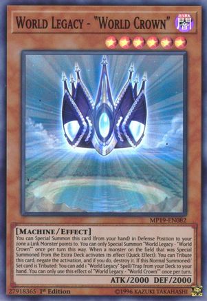 World Legacy - "World Crown" [MP19-EN082] Super Rare - Trinity Hobby