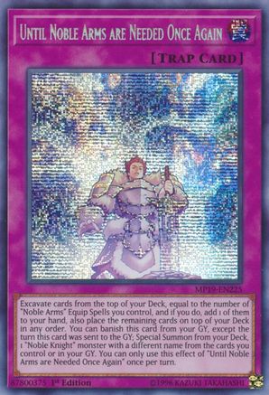Until Noble Arms are Needed Once Again [MP19-EN225] Prismatic Secret Rare - Trinity Hobby