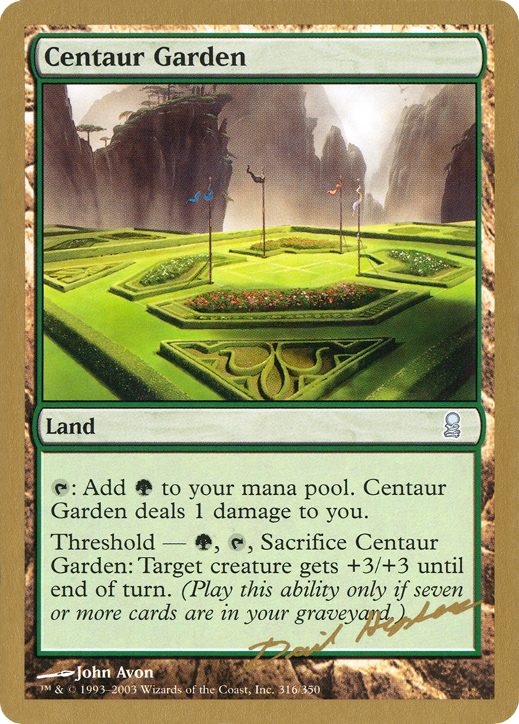 Centaur Garden (Dave Humpherys) [World Championship Decks 2003] - Trinity Hobby