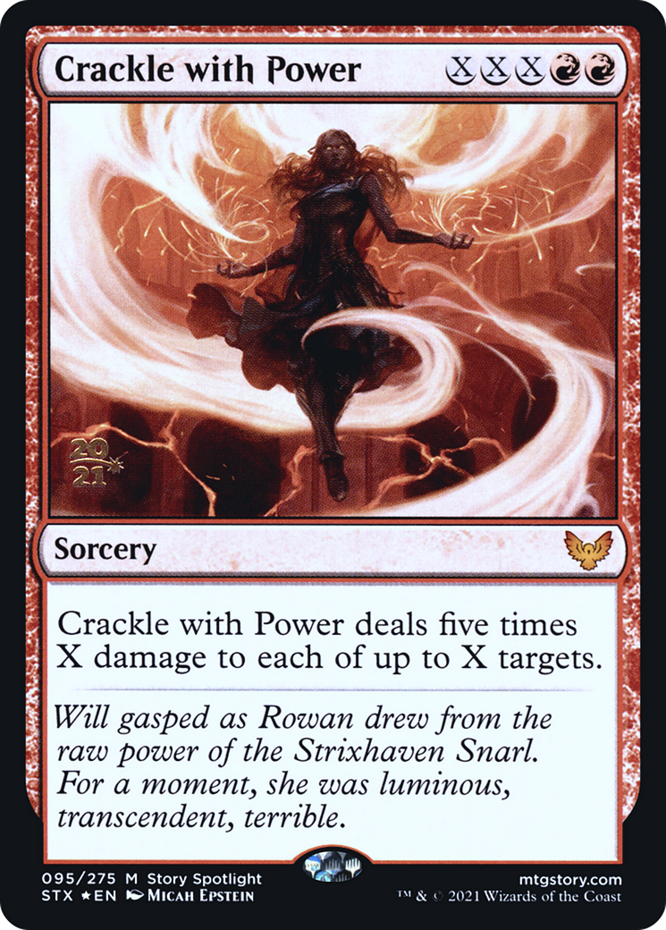 Crackle with Power [Strixhaven: School of Mages Prerelease Promos] - Trinity Hobby