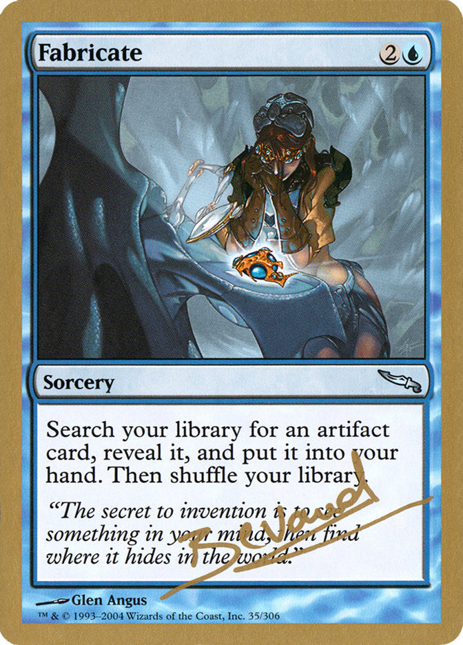 Fabricate (Manuel Bevand) [World Championship Decks 2004] - Trinity Hobby