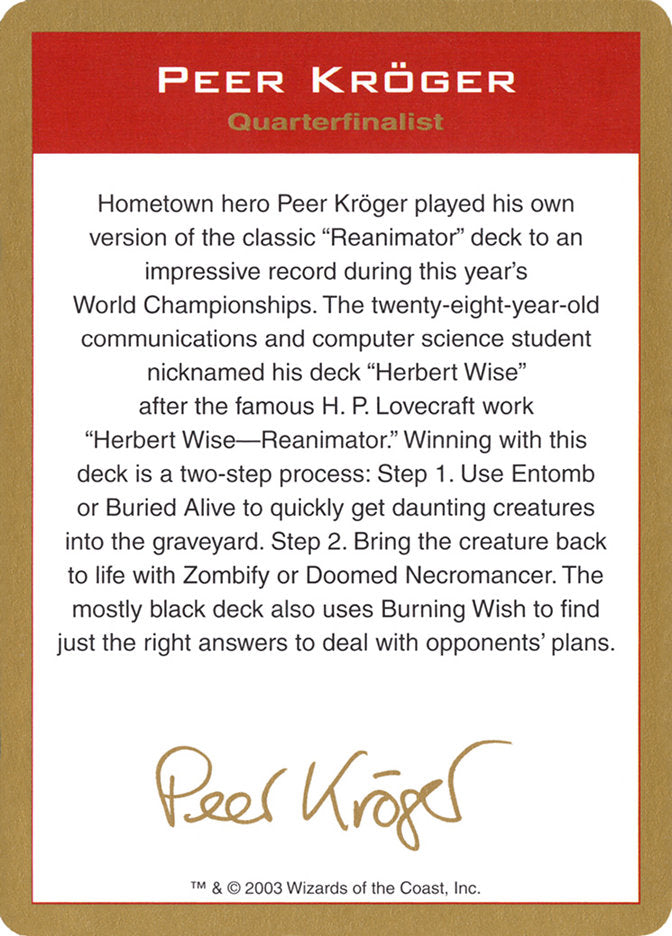 Peer Kroger Bio [World Championship Decks 2003] - Trinity Hobby