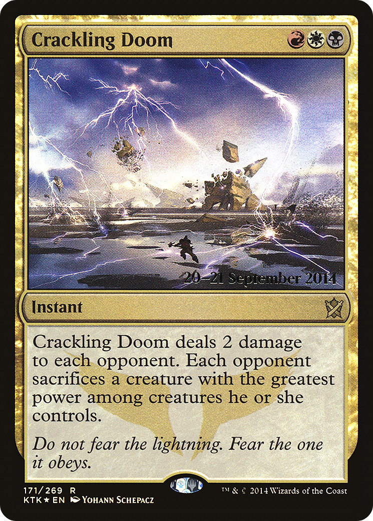 Crackling Doom [Khans of Tarkir Prerelease Promos] - Trinity Hobby