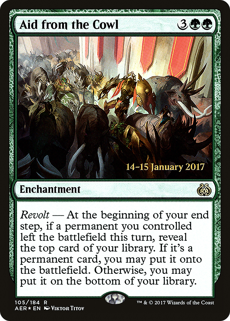 Aid from the Cowl [Aether Revolt Prerelease Promos] - Trinity Hobby