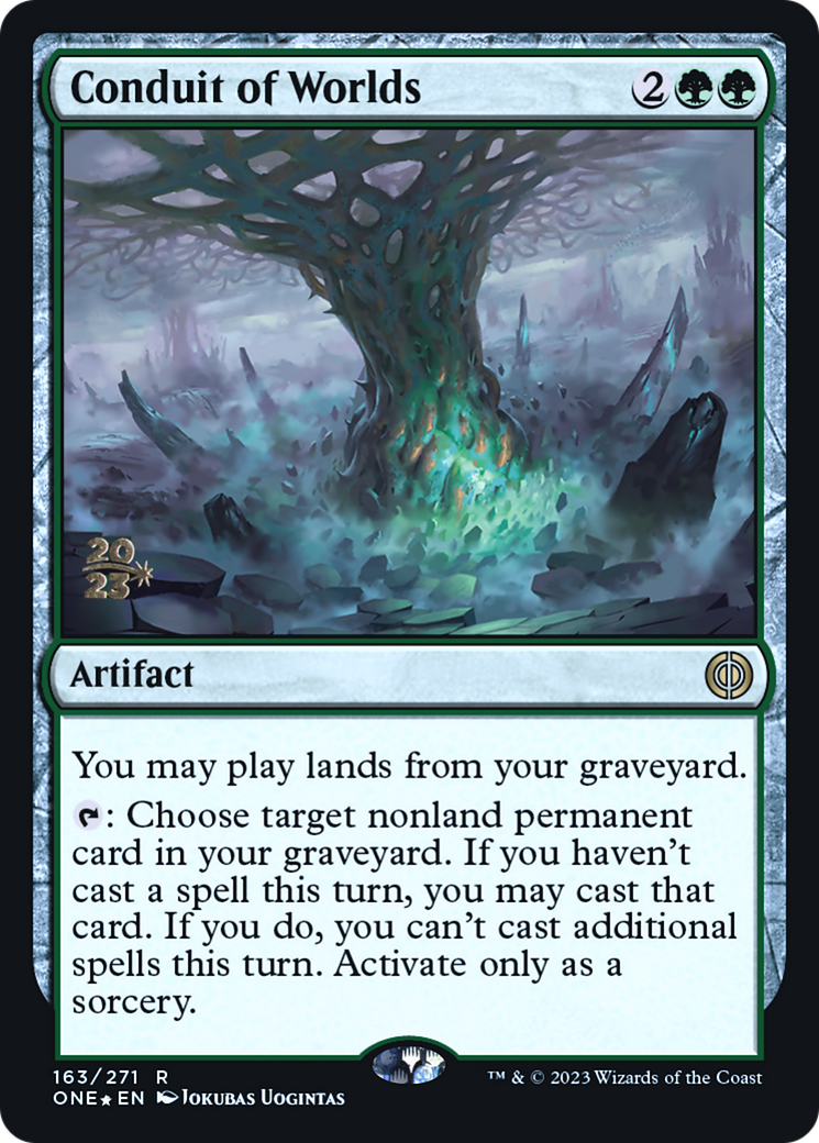 Conduit of Worlds [Phyrexia: All Will Be One Prerelease Promos] - Trinity Hobby