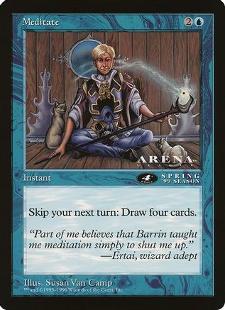 Meditate (4th Place) (Arena League)  (OVER-) - [Oversize Cards]