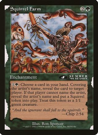 Squirrel Farm (4th Place) (Arena League)  (OVER-066) - [Oversize Cards]