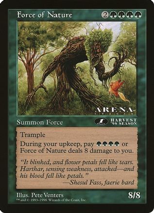 Force of Nature (1st Place) (Arena League)  (OVER-) - [Oversize Cards]