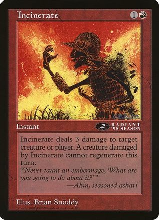 Incinerate (2nd Place) (Arena League)  (OVER-) - [Oversize Cards]