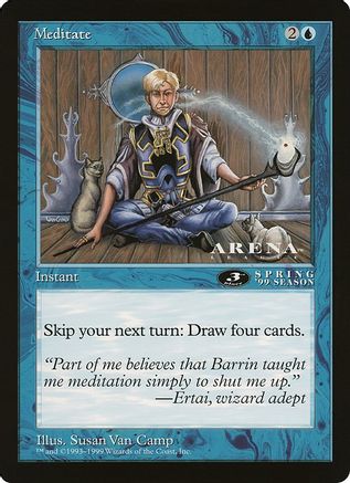 Meditate (3rd Place) (Arena League)  (OVER-) - [Oversize Cards] - Trinity Hobby