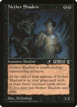 Nether Shadow (3rd Place) (Arena League)  (OVER-) - [Oversize Cards]