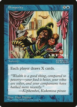 Prosperity (Arena League)  (OVER-) - [Oversize Cards]