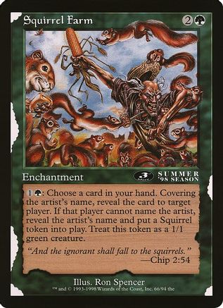 Squirrel Farm (3rd Place) (Arena League)  (OVER-066) - [Oversize Cards]