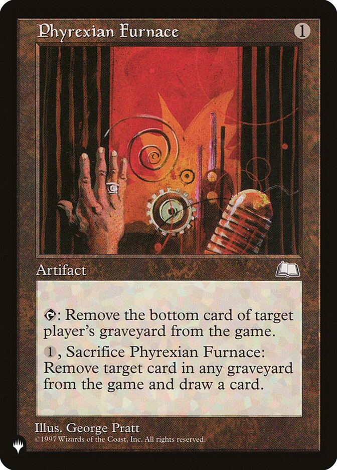 Phyrexian Furnace [The List] - Trinity Hobby