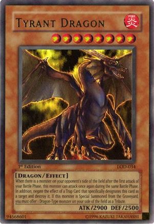 Tyrant Dragon [LOD-034] Ultra Rare - Trinity Hobby