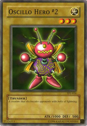 Oscillo Hero #2 [TP1-016] Common - Trinity Hobby