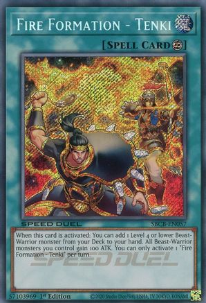 Fire Formation - Tenki (Secret) [SBCB-EN057] Secret Rare - Trinity Hobby