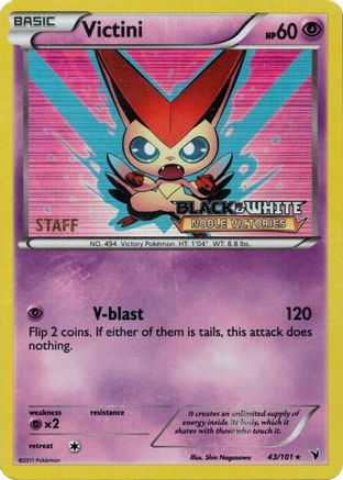 Victini (43/101) (Staff Prerelease Promo) [Black & White: Black Star Promos] - Trinity Hobby