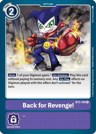 Back for Revenge! [BT3-109] [Release Special Booster Ver.1.0] - Trinity Hobby