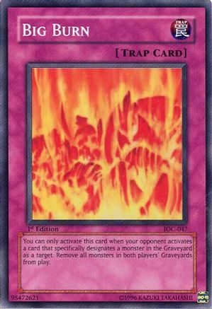 Big Burn [IOC-047] Super Rare - Trinity Hobby