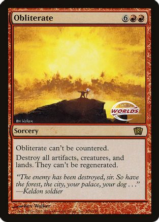 Obliterate (World Championship 2003)  (OVER-204) - [Oversize Cards]