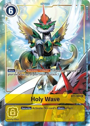 Holy Wave [BT1-107] (Dash Pack) [Release Special Booster Ver.1.5 Promos] - Trinity Hobby