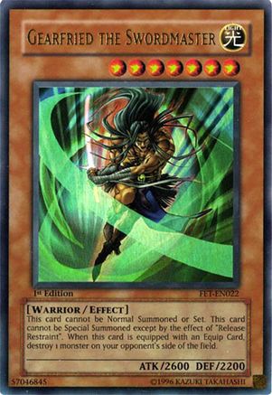Gearfried the Swordmaster [FET-EN022] Ultra Rare - Trinity Hobby