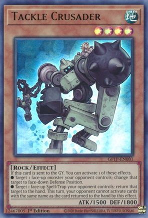 Tackle Crusader [GFTP-EN081] Ultra Rare - Trinity Hobby