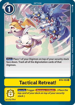 Tactical Retreat! [BT4-105] [Great Legend] - Trinity Hobby