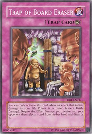 Trap of Board Eraser [DR1-EN047] - Dark Revelation Volume 1 Unlimited - Common / Short Print - Trinity Hobby