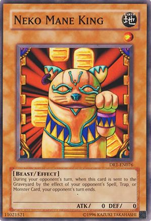 Neko Mane King [DR1-EN076] Common - Trinity Hobby