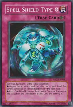 Spell Shield Type-8 [DR1-EN098] - Dark Revelation Volume 1 Unlimited - Super Rare - Trinity Hobby