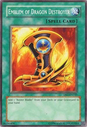 Emblem of Dragon Destroyer [DR1-EN145] Common - Trinity Hobby