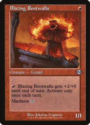Blazing Rootwalla (Retro Frame)  [Foil]  (MH2-404) - [Modern Horizons 2]