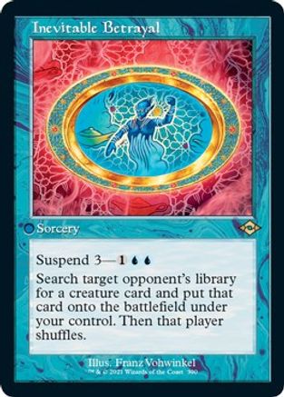 Inevitable Betrayal (Retro Frame) (Foil Etched)  [Foil]  (MH2-390) - [Modern Horizons 2]