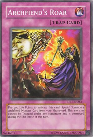 Archfiend's Roar [DR1-EN261] - Dark Revelation Volume 1 Unlimited - Common / Short Print - Trinity Hobby