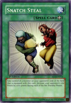Snatch Steal [SD3-EN014] - Structure Deck: Blaze of Destruction 1st Edition - Common / Short Print