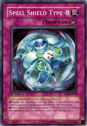 Spell Shield Type-8 [SD3-EN030] - Structure Deck: Blaze of Destruction 1st Edition - Common / Short Print - Trinity Hobby