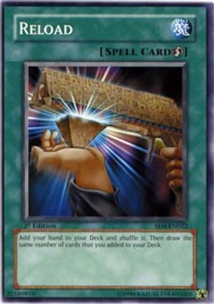 Reload [SD4-EN022] - Structure Deck: Fury from the Deep 1st Edition - Common / Short Print - Trinity Hobby