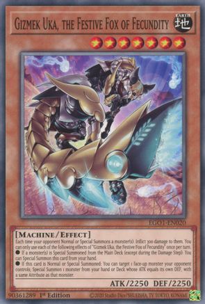 Gizmek Uka, the Festive Fox of Fecundity [EGO1-EN020] Common - Trinity Hobby
