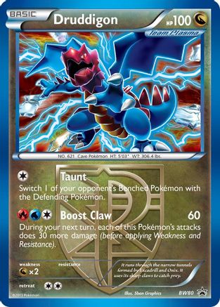 Druddigon (BW80) (Team Plasma) (Cosmos Holo) [Black & White: Black Star Promos] - Trinity Hobby