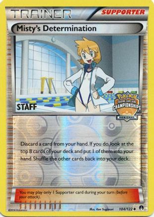 Misty's Determination (104/122) (Regional Championship Promo Staff) [XY: BREAKpoint] - Trinity Hobby