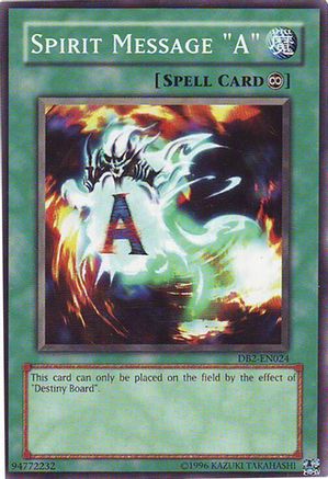 Spirit Message "A" [DB2-EN024] - Dark Beginning 2 Unlimited - Common / Short Print - Trinity Hobby