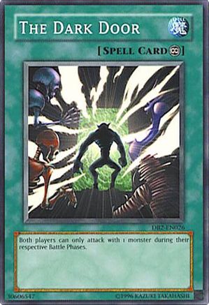 The Dark Door [DB2-EN026] - Dark Beginning 2 Unlimited - Common / Short Print - Trinity Hobby