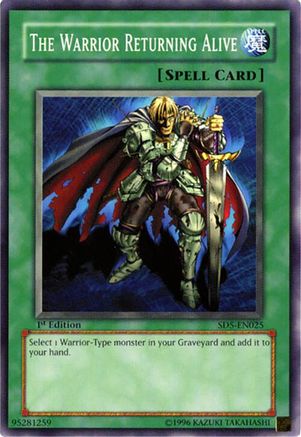 The Warrior Returning Alive [SD5-EN025] - Structure Deck: Warrior's Triumph 1st Edition - Common / Short Print - Trinity Hobby