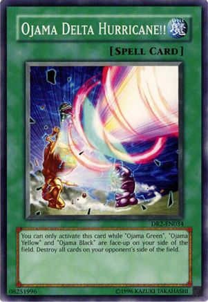 Ojama Delta Hurricane!! [DR2-EN034] - Dark Revelation Volume 2 Unlimited - Common / Short Print