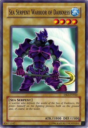 Sea Serpent Warrior of Darkness [DR2-EN060] - Dark Revelation Volume 2 Unlimited - Common / Short Print