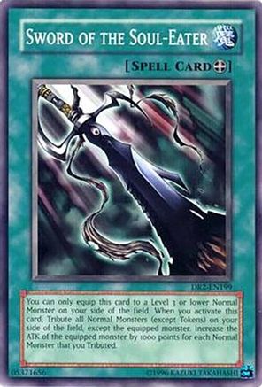 Sword of the Soul-Eater [DR2-EN199] - Dark Revelation Volume 2 Unlimited - Common / Short Print - Trinity Hobby