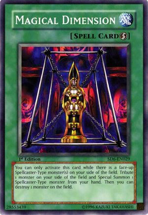 Magical Dimension [SD6-EN029] - Structure Deck: Spellcaster's Judgment Unlimited - Common / Short Print
