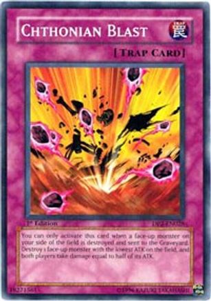 Chthonian Blast [DP2-EN028] - Duelist Pack 2: Chazz Princeton 1st Edition - Common - Trinity Hobby